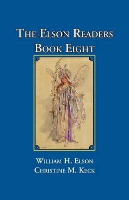 The Elson Readers: Book Eight