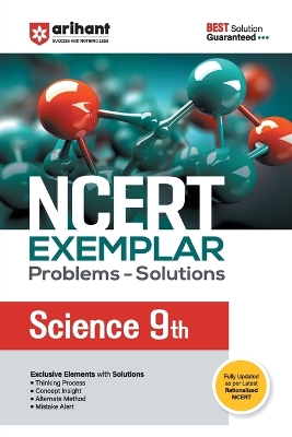 Arihant NCERT Exemplar Science 9th Problems & Solutions with Exclusive Elements Thinking Process, Concept Insight, Mistake Alert