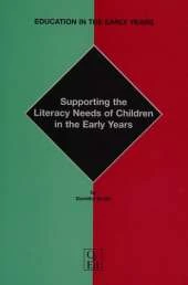 Supporting the Literacy Needs of Children in the Early Years