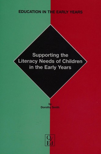 Supporting the Literacy Needs of Children in the Early Years