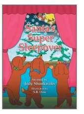 Santa's Super Sleepover