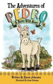 The Adventures of Pedro: A Burro with Heart