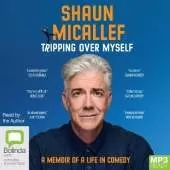 Tripping Over Myself: A Memoir of a Life in Comedy