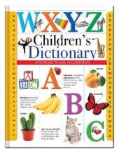 Children'S Dictionary: Words, Pictures and Definitions for Children