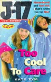 Too Cool to Care