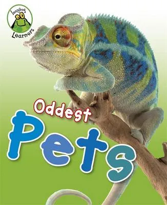 Leapfrog Learners: Oddest Pets
