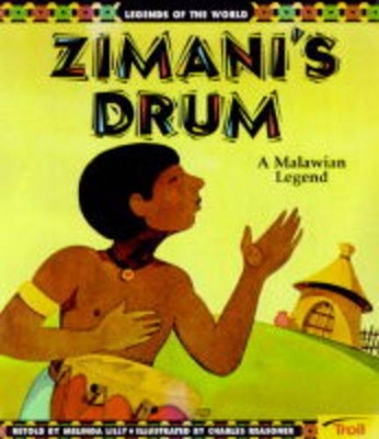Zimani's Drum: A Malawian Legend