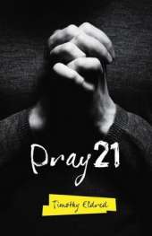 Pray 21