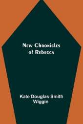 New Chronicles of Rebecca