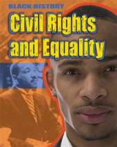 Black History: Civil Rights and Equality