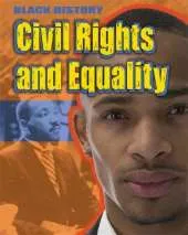 Black History: Civil Rights and Equality