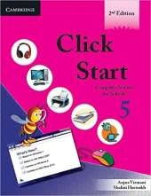 Click Start Level 5 Student's Book: Computer Science for Schools
