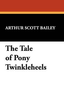 The Tale of Pony Twinkleheels