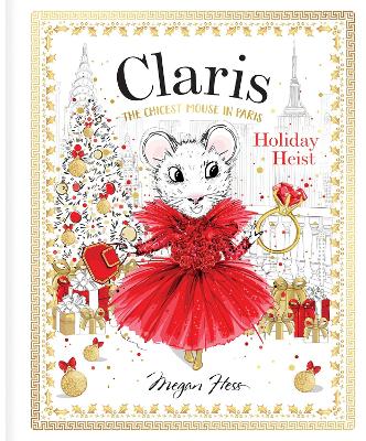 Claris: Holiday Heist: Claris #4