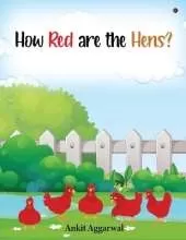 How red are the hens?: Creative Introduction to color red