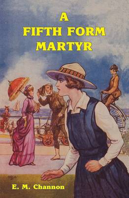 A Fifth Form Martyr