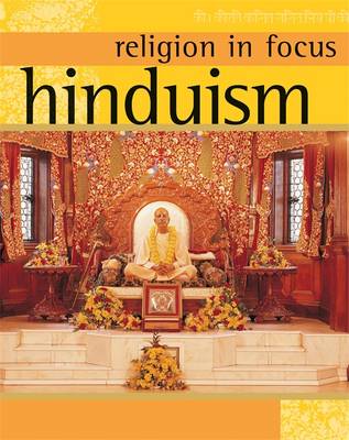 Religion in Focus: Hinduism