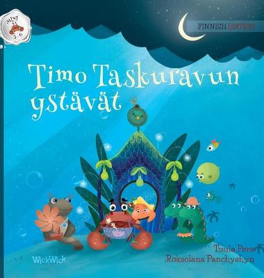 Timo Taskuravun ystavat: Finnish Edition of "Colin the Crab's Friends"