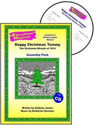 Happy Christmas Tommy - The Christmas Miracle of 1914 (Assembly Pack)