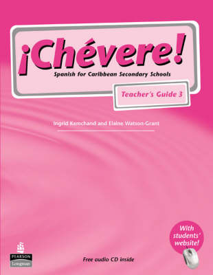 Chevere! Teacher's Guide 3
