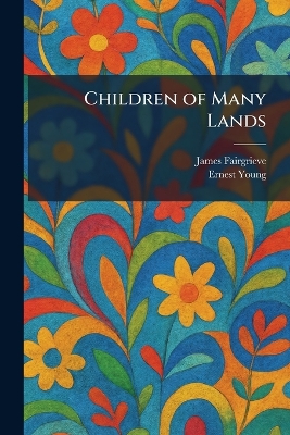 Children of Many Lands