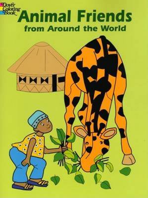 Animal Friends from Around the World
