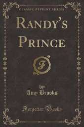 Randy's Prince (Classic Reprint)