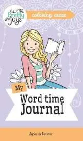 My Word time Journal - Coloring Craze: Journaling Collection