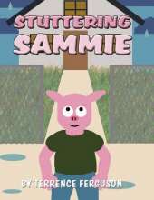 Stuttering Sammie: I'm Just Like You, I Just Repeat Some Letters or Words When I Talk.