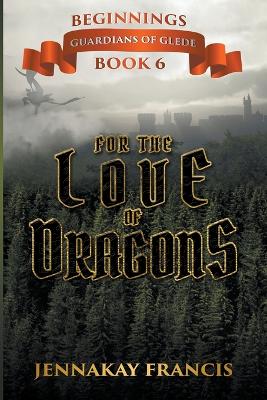 For the Love of Dragons
