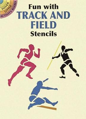 Fun with Track and Field Stencils