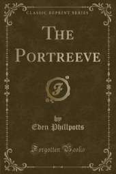 The Portreeve (Classic Reprint)