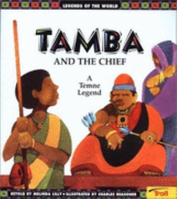 Tamba and the Chief: A Temne Legend
