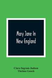 Mary Jane In New England