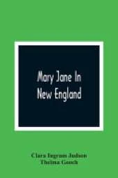 Mary Jane In New England