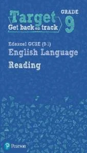 Target Grade 9 Reading Edexcel GCSE (9-1) English Language Workbook: Target Grade 9 Reading Edexcel GCSE (9-1) English Language Workbook