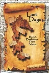 Last Days: Revelations From Patmos