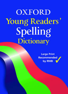 Oxford Young Reader's Spelling Dictionary