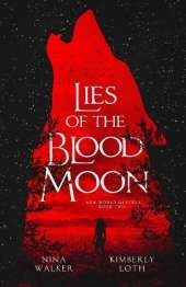 Lies of the Blood Moon