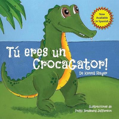Tu Eres Un Crocagator