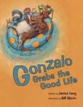 Gonzalo Grabs the Good Life