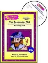 The Gunpowder Plot: Remember, Remember the 5th of November (Assembly Pack)