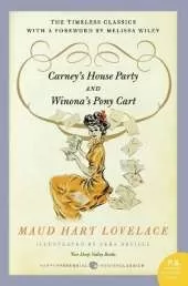 Carney's House Party/Winona's Pony Cart