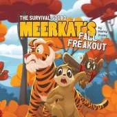 The Survival Squad: Meerkat's Fall Freakout