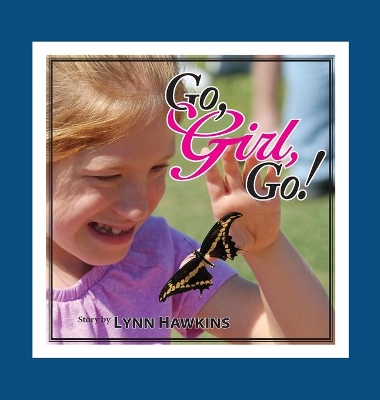 Go, Girl, Go
