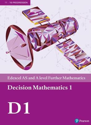 Edexcel as and A Level Further Mathematics Decision Mathematics 1 Textbook + e-Book