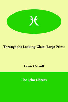 Through the Looking-Glass