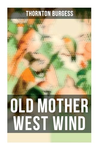 Old Mother West Wind