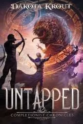 Untapped: An Epic Fantasy LitRPG Adventure