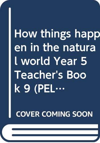 How things happen in the natural world Year 5 Teacher's Book 9